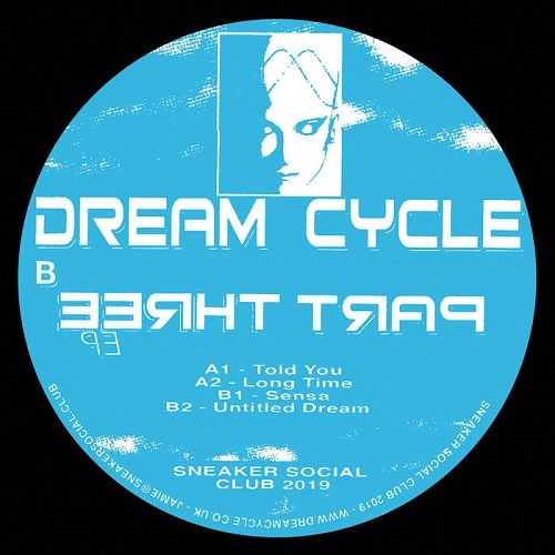 DREAM CYCLE  / PART THREE EP