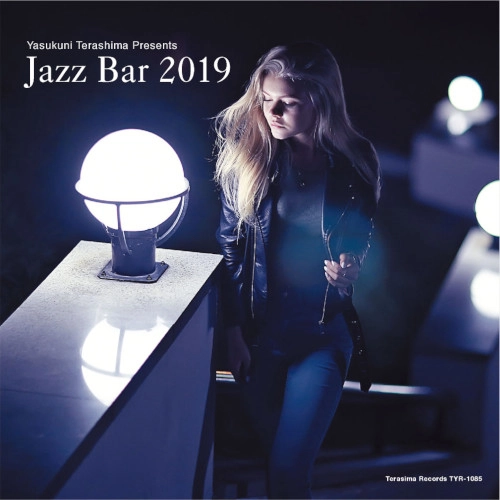 V.A. (YASUKUNI TERASHIMA) / V.A.(寺島靖国) / Jazz Bar 2019 / JAZZ BAR 2019