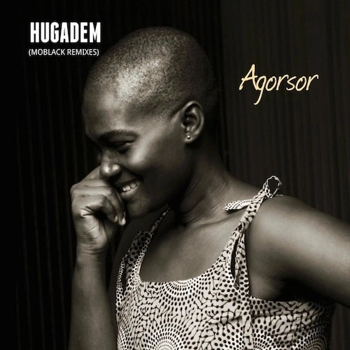 AGORSOR / HUGADEM (MOBLACK REMIX)