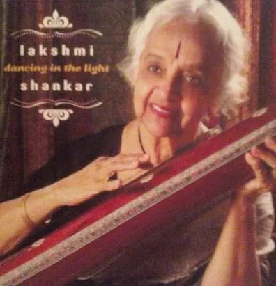 LAKSHMI SHANKAR / ラクシュミ・シャンカール / DANCING IN THE LIGHT