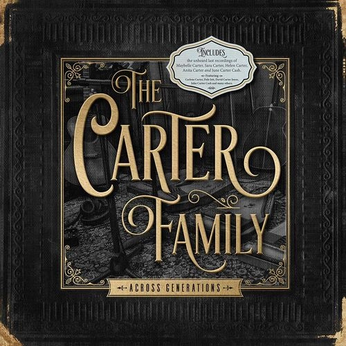 CARTER FAMILY / カーター・ファミリー / ACROSS GENERATIONS