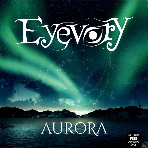 EYEVORY / AURORA: 180G LIMITED VINYL