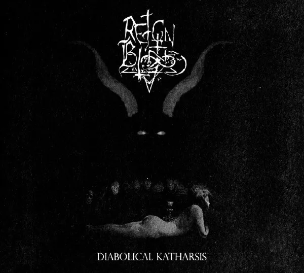 REIGN IN BLOOD / レイン・イン・ブラッド / DIABOLICAL KATHARSIS