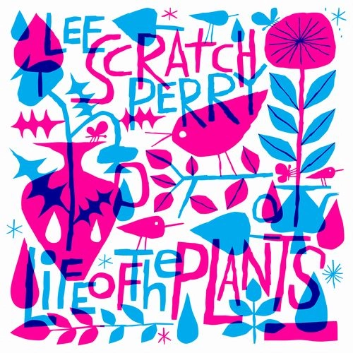 LEE PERRY / リー・ペリー / LIFE OF THE PLANTS