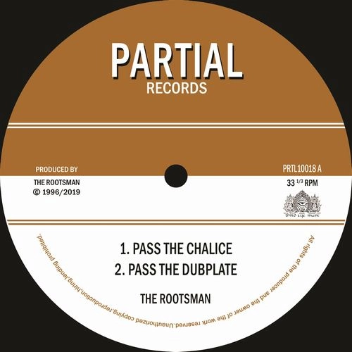 ROOTSMAN / PASS THE CHALICE