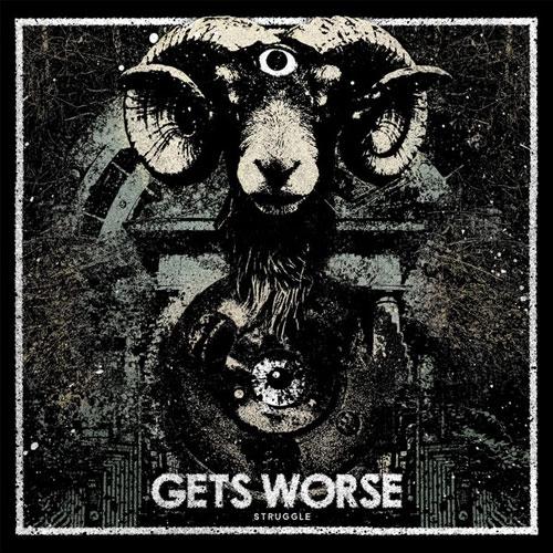 GETS WORSE / STRUGGLE (LP)