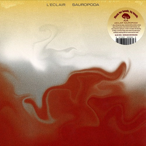 L'ECLAIR / L'ECLAIR (PROG) / SAUROPODA