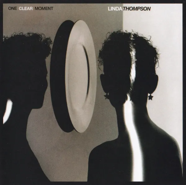 LINDA THOMPSON / リンダ・トンプソン / ONE CLEAR MOMENT