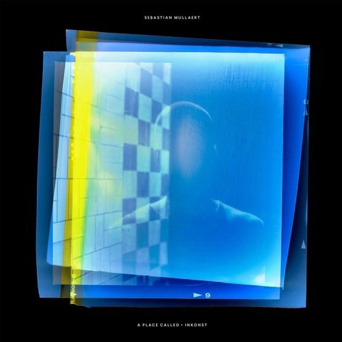 SEBASTIAN MULLAERT / セバスチャン・マーレイ / A PLACE CALLED INKONST