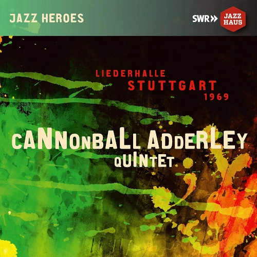 CANNONBALL ADDERLEY / キャノンボール・アダレイ / リーダーハレ・シュトゥットガルト1969