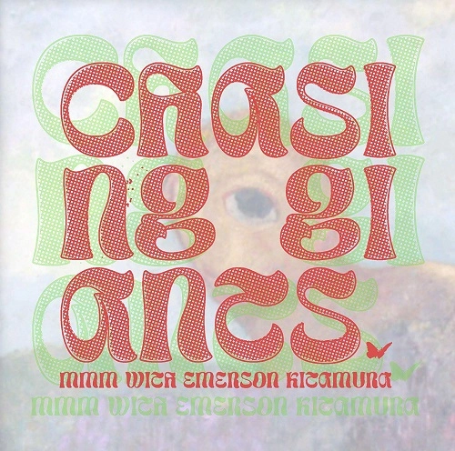 mmm with EMERSON KITAMURA / mmm with エマーソン北村 / CHASING GIANTS
