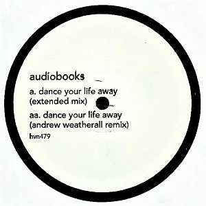 AUDIOBOOKS / DANCE YOUR LIFE AWAY