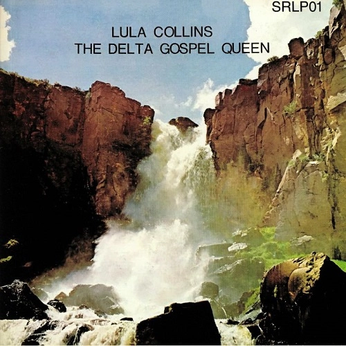 LULA COLLINS / DELTA GOSPEL QUEEN (RE-ISSUE)
