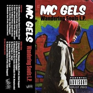 MC GELS / WANDERING SOULS L.P.