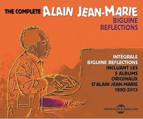 ALAIN JEAN-MARIE / アラン・ジャン・マリー / INTEGRALE BIGUINE REFLECTIONS INCLUANT LES 5 ALBUMS ORIGINAUX D'ALAIN JEAN-MARIE 1992-2013