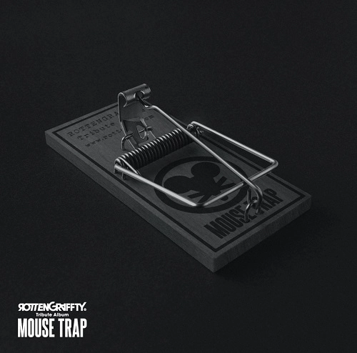 V.A. (ROTTENGRAFFTY) / ROTTENGRAFFTY Tribute Album ~MOUSE TRAP~(通常盤) 