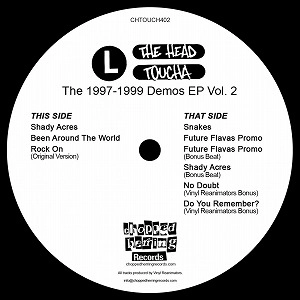 L.THE HEAD TOUCHA / THE 1997-1999 DEMOS EP VOL. 2