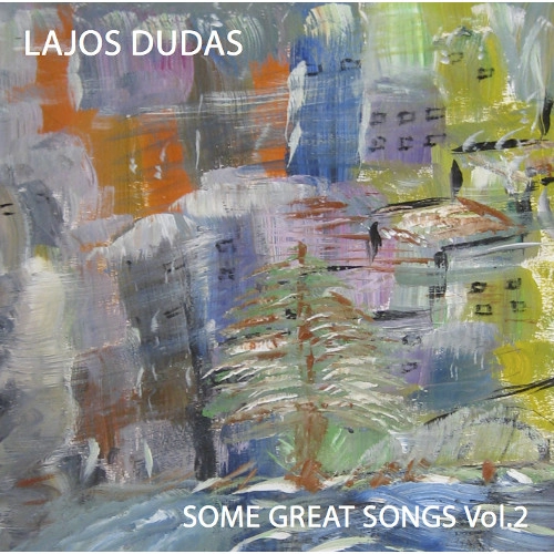LAJOS DUDAS / ラヨシュ・ドゥダシュ / SOME GREAT SONGS VOLUME 2