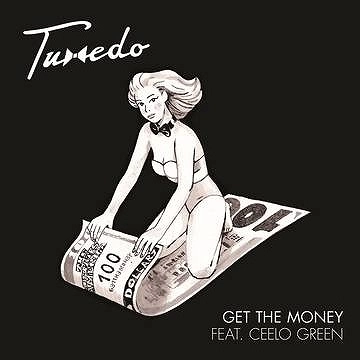 TUXEDO (MAYER HAWTHORNE & JAKE ONE) / GET THE MONEY FEAT. CEELO GREEN b/w OWN THANG FEAT. TONY! TONI! TONE!