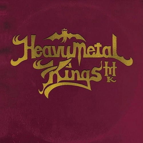 HEAVY METAL KINGS / THE WAGES OF SIN b/w DOMINANT