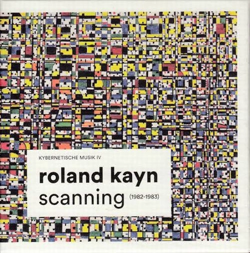 ROLAND KAYN / ローランド・カイン / SCANNING (10CD BOX)