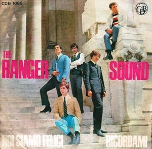 RANGER SOUND / NOI SIAMO FELICI / RICORDAMI