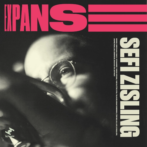 SEFI ZISLING / セフィ・ジスリング / EXPANSE