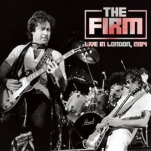 THE FIRM / ザ・ファーム / Live In London, 1984