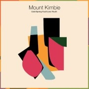 MOUNT KIMBIE / マウント・キンビー / COLD SPRING FAULT LESS YOUTH（期間限定SP盤）