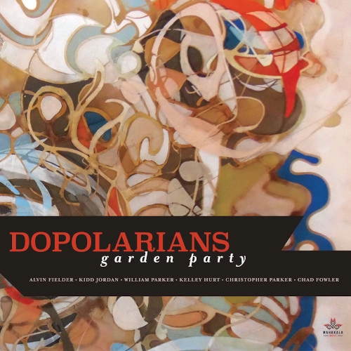 DOPOLARIANS / ドポラリアンズ / GARDEN PARTY