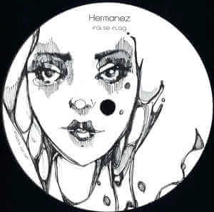 HERMANEZ / FALSE FLAG