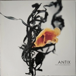 ANTIX / TWIN COAST DISCOVERY