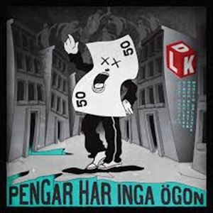 DE LYCKLIGA KOMPISARNA (D.L.K.) / ディーエルケー / PEGAR HAR INGA OGON