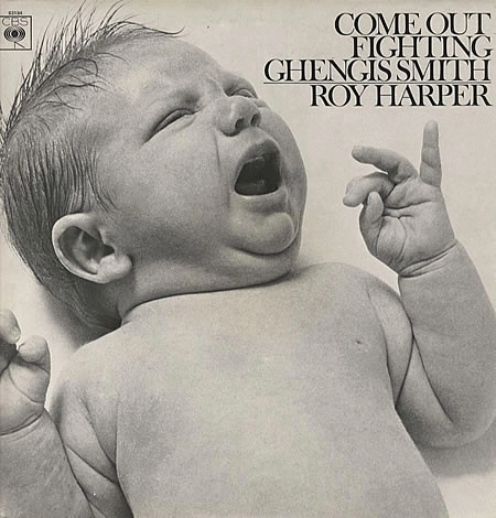 ROY HARPER / ロイ・ハーパー / COME OUT FIGHTING GHENGIS SMITH