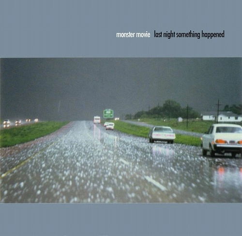 MONSTER MOVIE / モンスター・ムーヴィ / LAST NIGHT SOMETHING HAPPENED (EXPANDED) [COLORED 2LP] / LAST NIGHT SOMETHING HAPPENED (EXPANDED) [COLORED 2LP] 