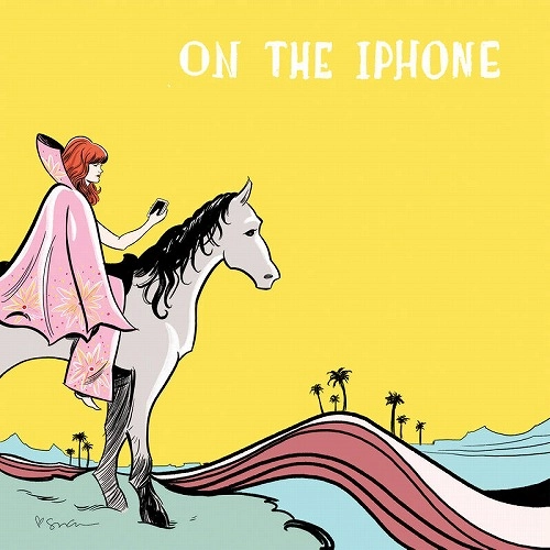 JENNY LEWIS / ジェニー・ルイス / ON THE IPHONE [7"]