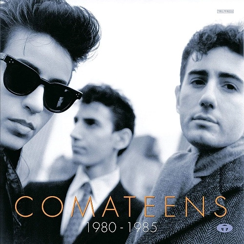 COMATEENS / 1980 - 1985 (3LP)