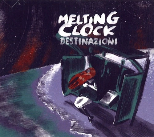 MELTING CLOCK / DESTINAZIONI