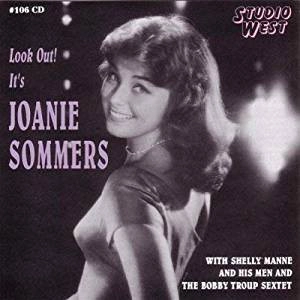JOANIE SOMMERS / ジョニー・ソマーズ / ルック・アウト!イッツ・ジョニー・ソマーズ