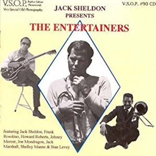 JACK SHELDON / ジャック・シェルドン / ジ・エンターテイナーズ / The Entertainers