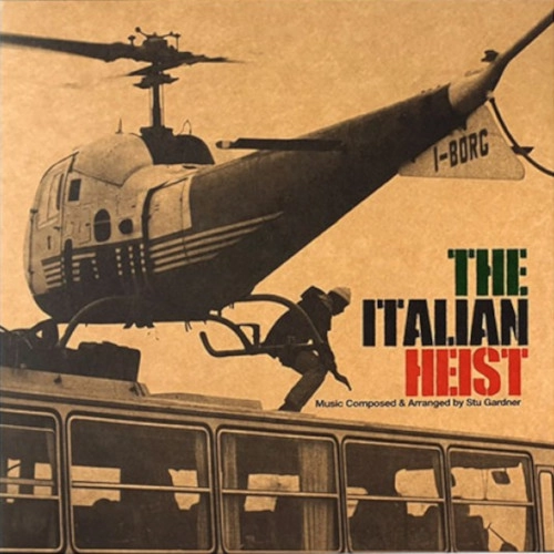 STU GARDNER / ステュ・ガードナー / ITALIAN HEIST
