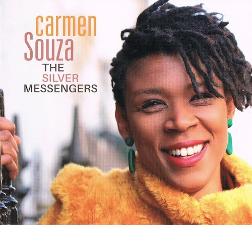 CARMEN SOUZA / カルメン・ソウザ / SILVER MESSENGER