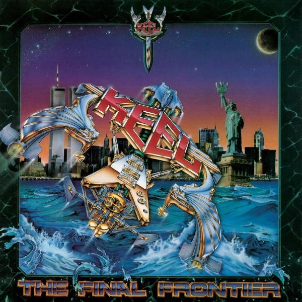 KEEL / キール / THE FINAL FRONTIER / FINAL FRONTIER