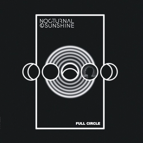 NOCTURNAL SUNSHINE / ノクターナル・サンシャイン / FULL CIRCLE 