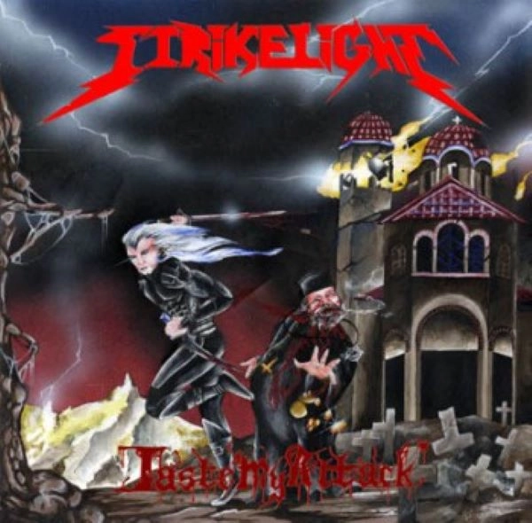 STRIKELIGHT / TASTE MY ATTACK