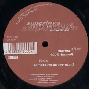 SUPERLOVA / SOMETHING ON MY MIND
