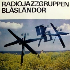 RADIO JAZZ GRUPPEN / BLASLANDOR