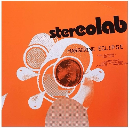STEREOLAB / ステレオラブ / MARGERINE ECLIPSE [EXPANDED EDITION] (3LP/CLEAR VINYL/スクラッチカード封入)