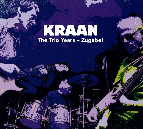 KRAAN / クラーン / TRIO YEARS-ZUGABE!