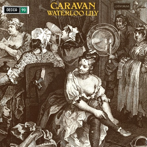 CARAVAN (PROG) / キャラバン / WATERLOO LILY: 180G LIMITED VINYL